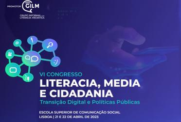 VI Congresso “Literacia, Media & Cidadania” (GILM)