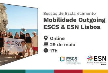 Sessão de Esclarecimento Outgoing Erasmus ESCS + ESN Lisboa