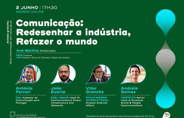 Conferência "Comunicação: Redesenhar a Indústria, Refazer o Mundo"