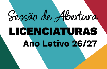 Sessão de Abertura Licenciaturas 26-27