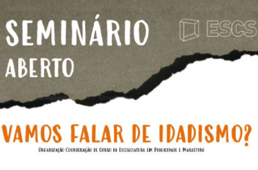 Seminário Aberto - "Vamos falar de Idadismo?"