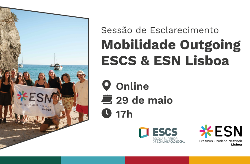 Sessão de Esclarecimento Outgoing Erasmus ESCS + ESN Lisboa