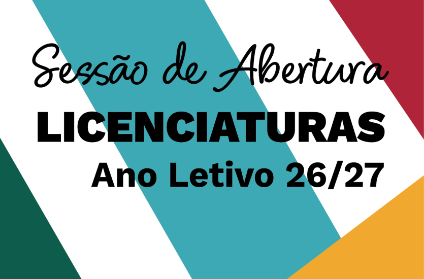 Sessão de Abertura Licenciaturas 26-27
