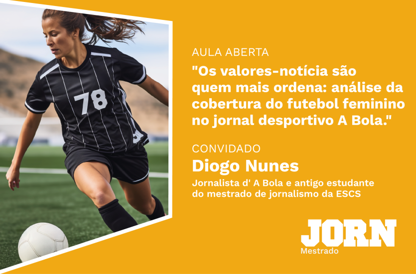 Aula aberta sobre a cobertura do futebol feminino no jornal A Bola
