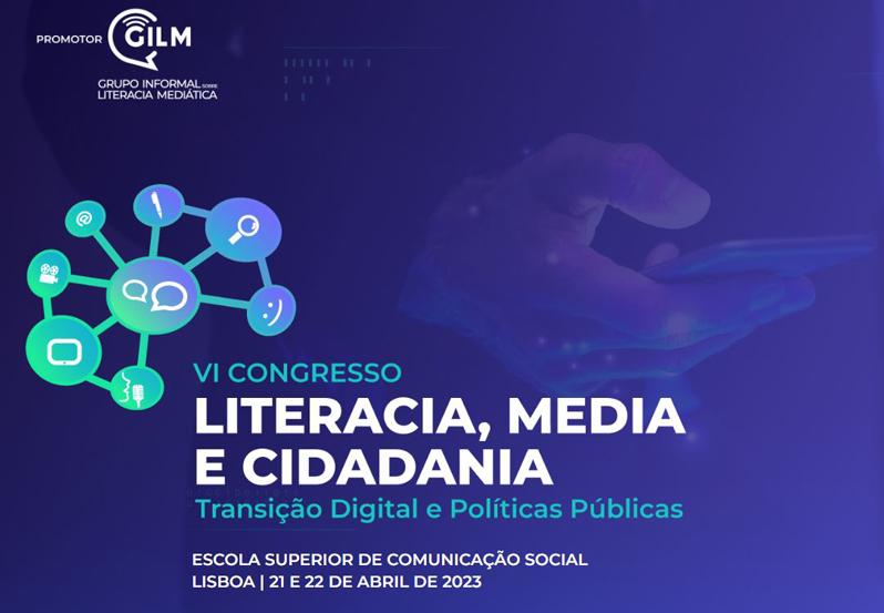 VI Congresso “Literacia, Media & Cidadania” (GILM)