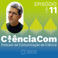 Podcast CiênciaCom Ep. #11 (200x200)