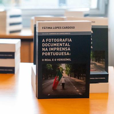 Livro “A Fotografia Documental na Imprensa Portuguesa – o real e o verosímil”