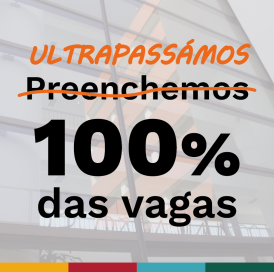 Fundo da ESCS, com o texto "Ultrapassámos 100% das vagas".
